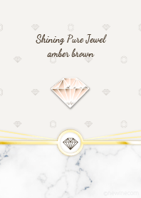 Shining Pure Jewel amber brown