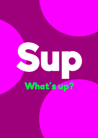 Sup-Whats up- DOT THEME 37