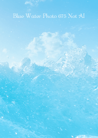 Blue Water Photo 675 Not AI