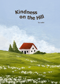 Kindness on the Hill