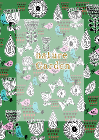 ***Nature Gerden****