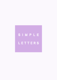 Simple letters / lilac purple.