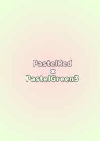 PastelRedoPastelGreen3/TKC