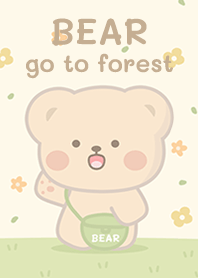 Bear go to forest! Go GO!