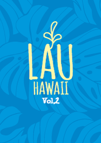 ラウ ハワイ Vol,2