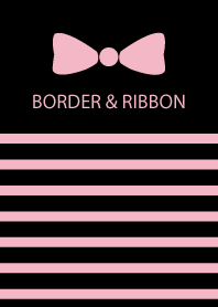 BORDER & RIBBON -BlackPink-