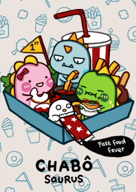 Chabosaurus Fast Food fever