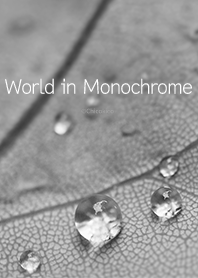 Dunia dalam Monokrom .