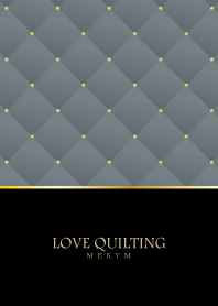 LOVE QUILTING -chic cool gray- 7