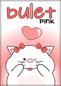 bulet - pink version