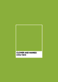 Clover and Mango