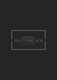 MATTE BLACK 10 -SIMPLE-