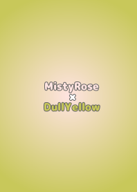 MistyRoseoDullYellow-TKCJ