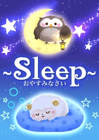 -Sleep- おやすみなさい