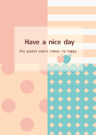 Have a nice day! Pastel theme