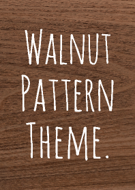 WALNUT PATTERN