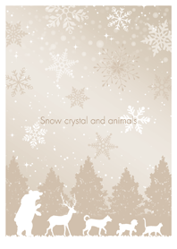 Snow crystal and animals