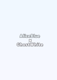 AliceBluexGhostWhite-TKCJ