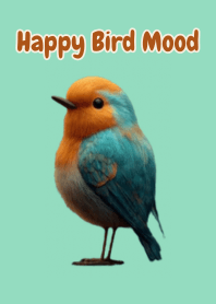 Happy Bird Mood