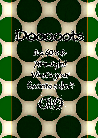 Dooooots010_FOREST GREEN