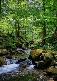 "Fresh greenery and Clear stream vol.4"