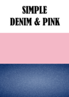 Simple denim & pink.