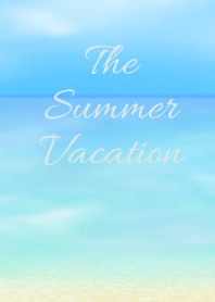 The Summer Vacation[for Japan]