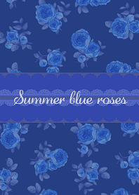 Summer blue roses -2-