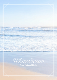 White Ocean 19 / Natural Style