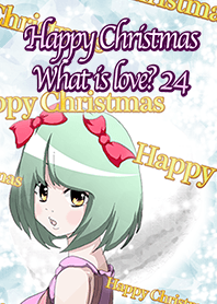 Happy Christmas What is love? 24