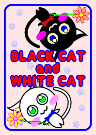 BLACK CAT and WHITE CAT