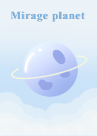 Mirage planet