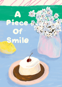 New ver. A piece of smile