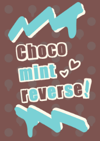 Chocolate mint reverse