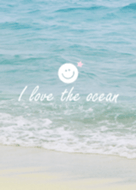 I love the ocean SMILE 2 -SUMMER-