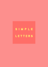 Simple letters / coral pink & yellow.