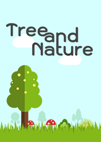 Tree and Nature