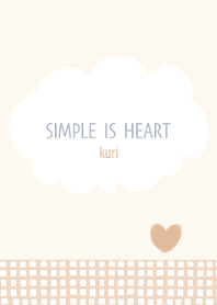 SIMPLE IS HEART kuri