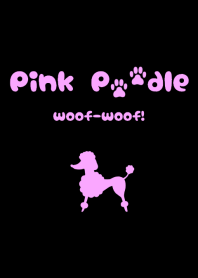Pink Poodle woof-woof!