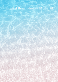 Tropical Beach Photo #62 Not AI