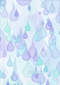Summer Rain ~夏の雨～