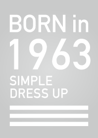 Born in 1963/Simple dress-up
