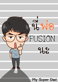 FUSION My father is awesome V01 e
