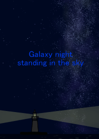 Galaxy night standing in the sky