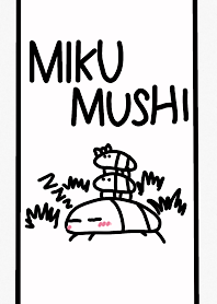 MIKUMUSHI