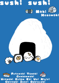 sushi sushi.