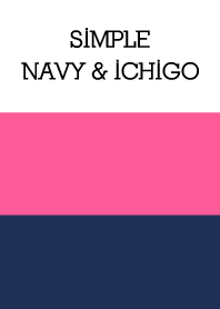 Simple navy & ichigo.