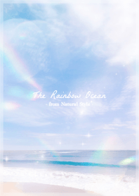 Rainbow Ocean #02 / Natural Style