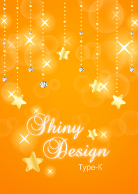 Shiny Design Type-K オレンジ＆スター★