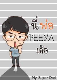 PEEYA My father is awesome_E V01 e